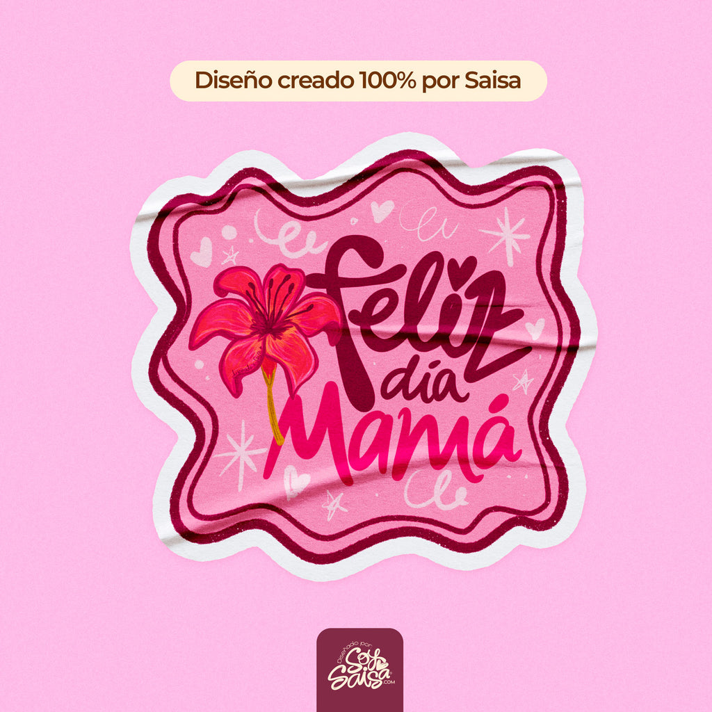 Diseño de Sticker Floral ✿ Feliz Día Mamá