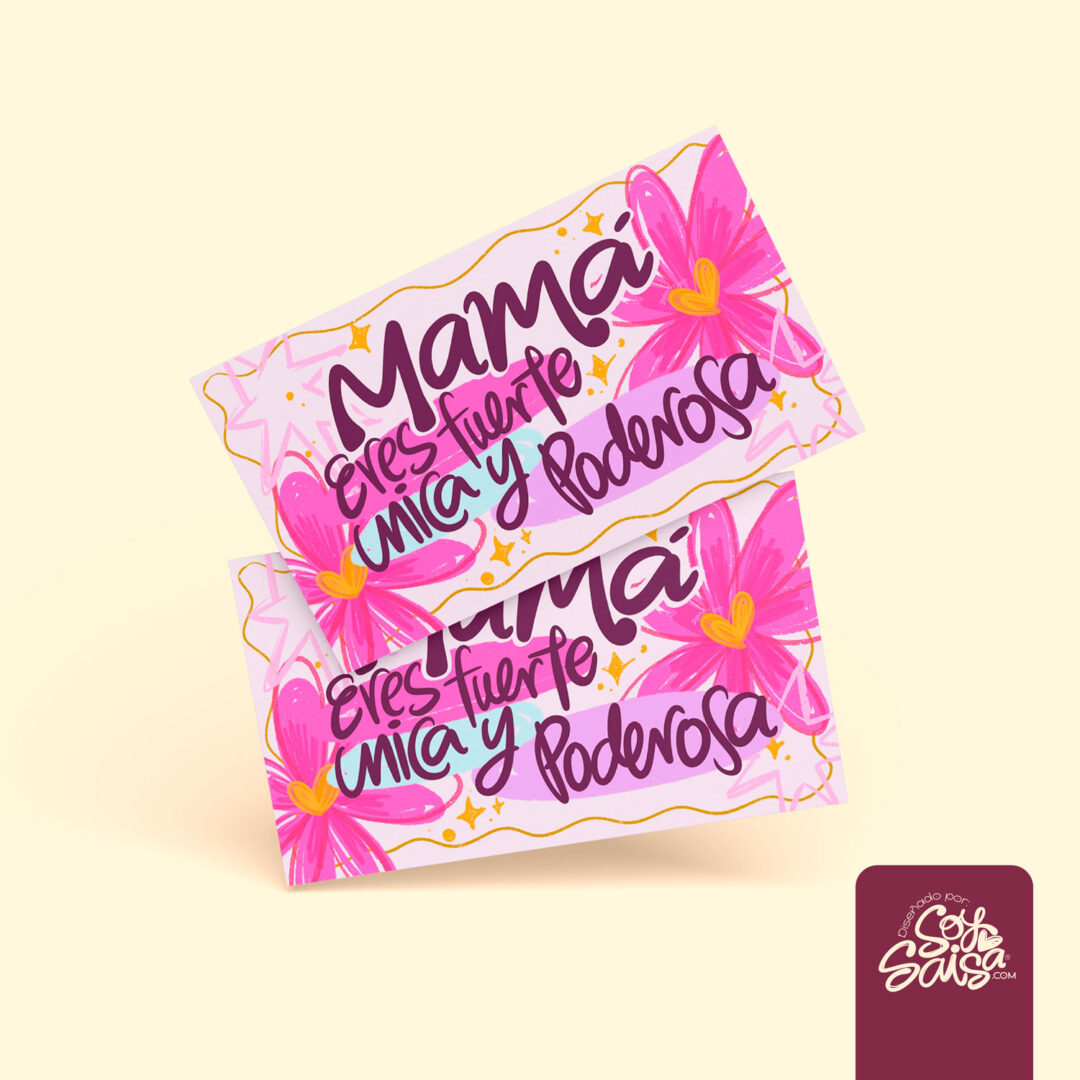 Diseño de Tarjeta ♥ Mamá Poderosa – Colección Saisa